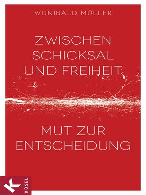 cover image of Zwischen Schicksal und Freiheit